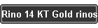 Rino 14 KT Gold rinos